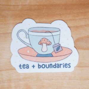 Tea + Boundaries Sticker